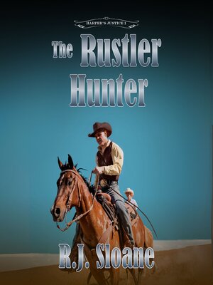 cover image of The Rustler Hunter
